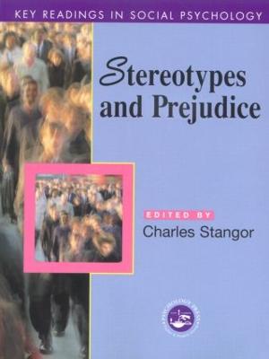 Stereotypes and Prejudice: Key Readings - Stangor, Charles, PhD (Editor)