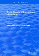 Steric Aspects Of Biomolecular Interactions