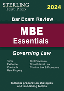 Sterling Bar Exam Review MBE Essentials: Governing Law Outlines
