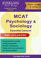 Sterling Test Prep MCAT Psychology & Sociology: Review of Psychological, Social & Biological Foundations of Behavior