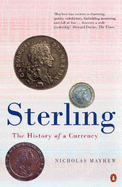 Sterling: The Rise and Fall of a Currency
