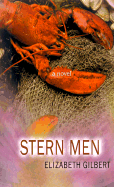 Stern Men - Gilbert, Elizabeth