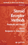 Steroid Receptor Methods: Protocols and Assays