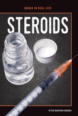 Steroids - Edwards, Sue Bradford