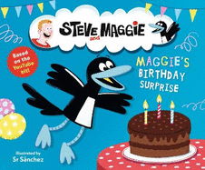 Steve and Maggie: Maggie's Birthday Surprise: Based on the hit YouTube series, now available to watch on Amazon Prime