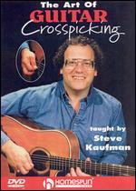 Steve Kaufman: The Art of Guitar Crosspicking