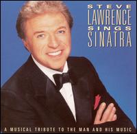 Steve Lawrence Sings Sinatra - Steve Lawrence