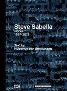 Steve Sabella: Photography 1997-2014