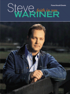 Steve Wariner -- Faith in You: Piano/Vocal/Chords