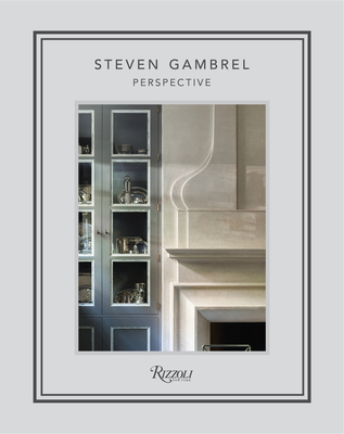 Steven Gambrel: Perspectives - Gambrel, Steven