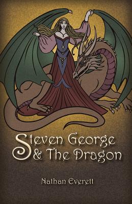 Steven George & The Dragon - Everett, Nathan