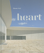 Steven Holl: Heart: Herning Museum of Contemporary Art