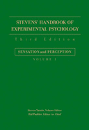 Stevens' Handbook of Experimental Psychology, Sensation and Perception