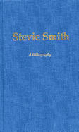 Stevie Smith: A Bibliography
