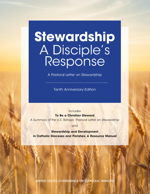 Stewardship: A Disciple's Response - United States Conference of Catholic Bishops