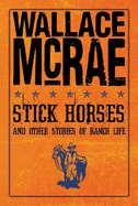 Stick Horses, paperback