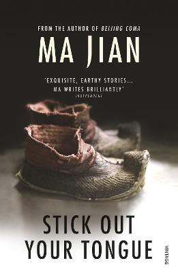 Stick Out Your Tongue - Jian, Ma, and Drew, Flora (Translated by)
