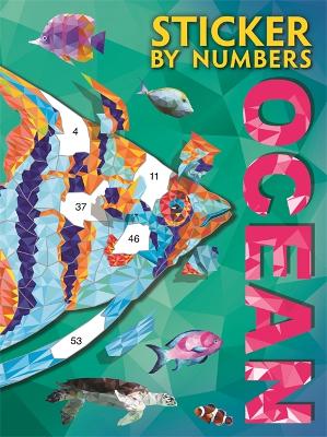 Sticker By Numbers: Ocean - Igloo Books Ltd