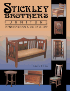 Stickley Brothers Furniture: Identification & Value Guide