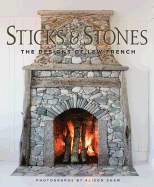Sticks and Stones: The Designs of Lew French
