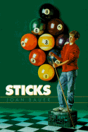 Sticks - Bauer, Joan