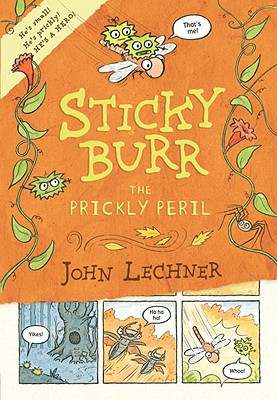 Sticky Burr #2: The Prickly Peril - 