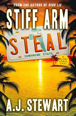 Stiff Arm Steal - Stewart, A J
