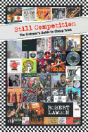 Still Competition: The Listener's Guide to Cheap Trick