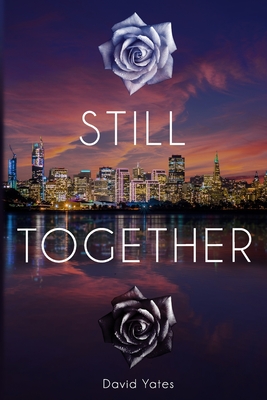 Still Together - Yates, David