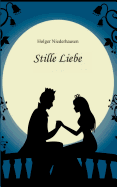 Stille Liebe