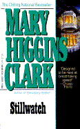 Stillwatch - Clark, Mary Higgins