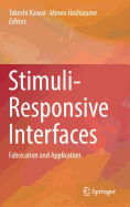 Stimuli-Responsive Interfaces: Fabrication and Application