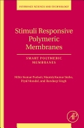 Stimuli Responsive Polymeric Membranes: Smart Polymeric Membranes