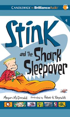 Stink and the Shark Sleepover - McDonald, Megan, and Rosenblat, Barbara (Read by)