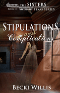 Stipulations and Complications