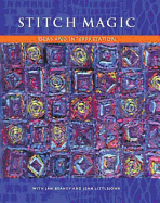 Stitch Magic - Ideas and Interpretation