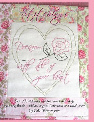 Stitchings: Drawing with Thread, with Over 180 Stitchery Designs - Whittingham, Stella
