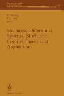 Stochastic Differential Systems, Stochastic Control Theory and Applications: Proceedings of a Workshop, Held at Ima, June 9-19, 1986