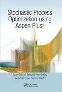 Stochastic Process Optimization using Aspen Plus