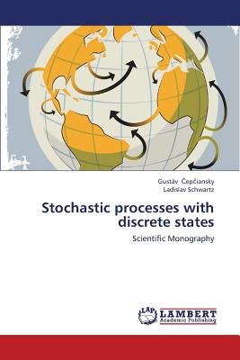 Stochastic processes with discrete states -  ep iansky, Gustv, and Schwartz, Ladislav