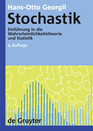 Stochastik: Einfhrung in Die Wahrscheinlichkeitstheorie Und Statistik