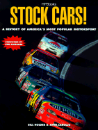 Stock Cars!histhp1308: A History of America's Most Popular Motorsport