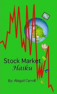 Stock Market Haiku