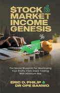 Stock Market Income Genesis