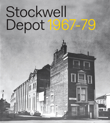 Stockwell Depot: 1967-79 - 