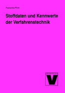 Stoffdaten Und Kennwerte Der Verfahrenstechnik