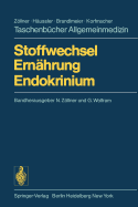 Stoffwechsel, Ern?hrung, Endokrinium