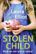 Stolen Child - A gripping psychological thriller