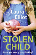 Stolen Child - A gripping psychological thriller