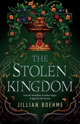 Stolen Kingdom - Boehme, Jillian